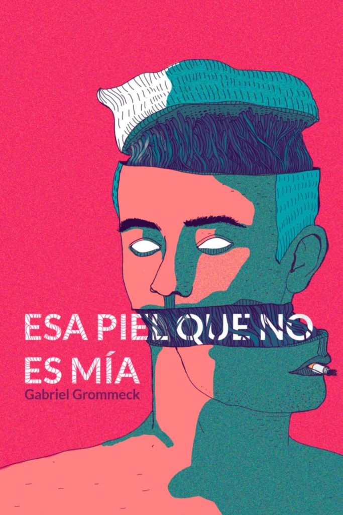 Gabril Grommeck - Esa piel que no es mía